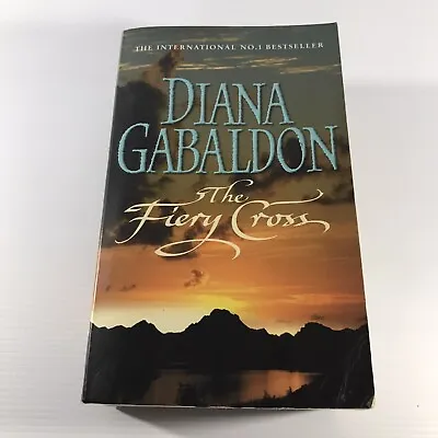 Diana Gabaldon The Fiery Cross Fiction Paperback Novel Outlander Series • $9.95