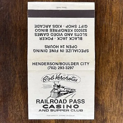  Vintage Matchbook Bob Verchota’s Railroad Pass Casino And Supper Club Matches • $35