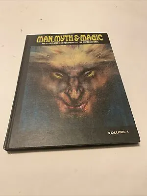 Man Myth & Magic Volume 1 Hardcover An Illustrated Encyclopedia Supernatural • $6.95