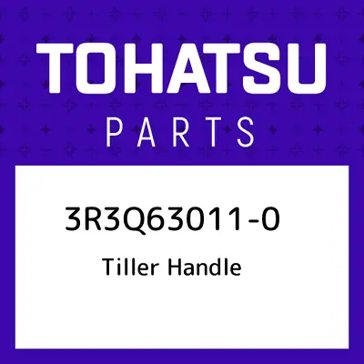 3R3Q63011-0 Tohatsu Tiller Handle 3R3Q630110 New Genuine OEM Part • $53.31