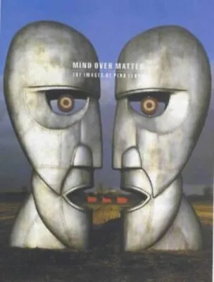 Mind Over Matter : The Images Of Pink Floyd Paperback Storm Thorg • £5.66