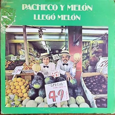 Lp Pacheco Y Melon Llego Melon / Pacheco Y Su Tumbao / Vaya Records • $12.90