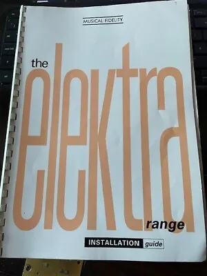 Musical Fidelity Elektra E200 Pre-Amp User Manual • £22