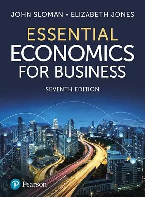 Essential Economics For Business 7th Ed - John Sloman - Paperback - New • £40