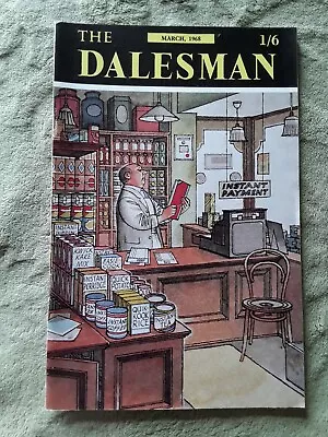 The Dalesman Magazine March 1968 VGC!! • £1.25