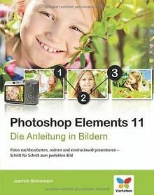 £4.87 • Buy Photoshop Elements 11: Die Anleitung In Bildern ... | Book | Condition Very Good