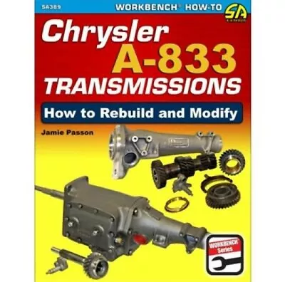 SA389P How To Rebuild And Modify Chrysler A-833 Transmission Repair Reassembling • $35.99