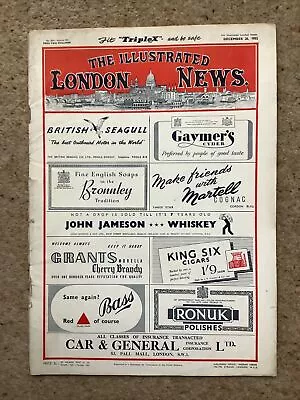 Illustrated London News 20/12/52 Monte Bello Atomic Test Yapahuwa Eisenhower • £4.75