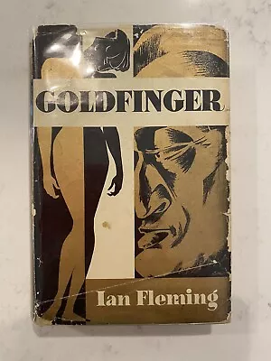 Ian Fleming - Goldfinger - James Bond  First Edition Hardcover Book • $60