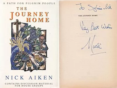 The Journey Home: A Path For Pilgrim People Aiken Nick Good Condition ISBN 0 • £3.88