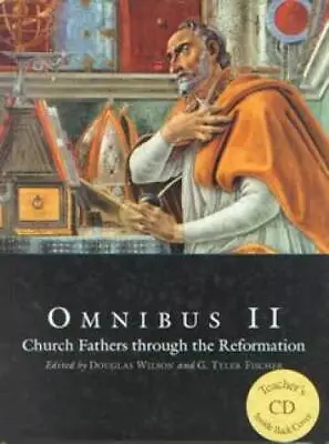 Omnibus II: Church Fathers Through The Reformation Text And Teacher CD - GOOD • $72.82