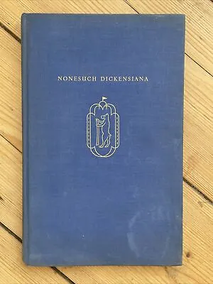 £35 • Buy Nonesuch Press Dickensiana Dickens 1937