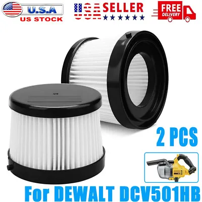 2Pcs DCV501HB Filter For DEWALT DCV501HB 20V Cordless Handheld Vacuum DCV5011H • $10.99