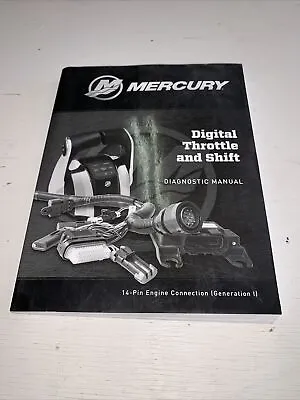 Mercury 90-8M0057654 Service Diagnostic Manual Digital Throttle Shift 14P M1-2 • $18.17