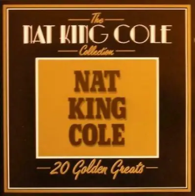 Nat King Cole - Collection-20 Golden Greats CD (1987) Audio Quality Guaranteed • £2.14