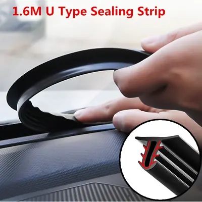 Universal 1.6M U Type Car Rubber Sound Seal Strip Dashboard Edges Sealing Strips • $11.91