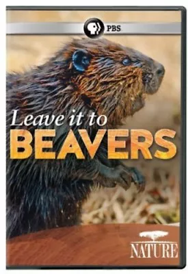 Nature: Leave It To Beavers [New DVD] • $17.84