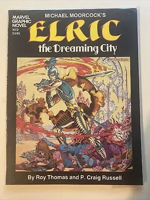 Elric The Dreaming City Marvel Graphic Novel #2 (1982) Roy Thomas NOS • $14.99