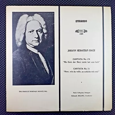 Bach Cantata No. 178 - Cantata No. 73 (Musical Heritage Society – MHS 1694) • $5