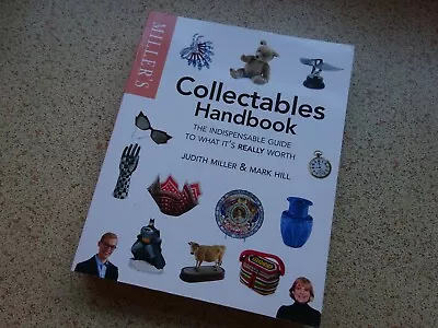 Miller’s Collectables Handbook 2011 - By Judith Miller & Mark Hill. • £5