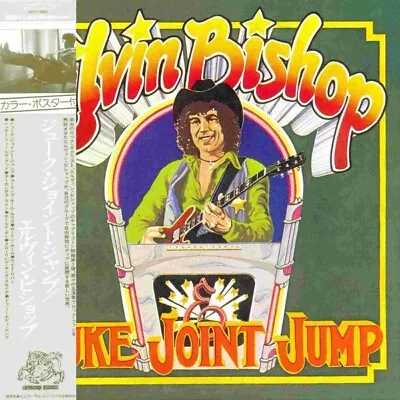 Elvin Bishop – Juke Joint Jump - Japan Mini-LP CD -  UICY-75682 • $29.99