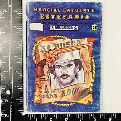 Novela De Vaqueros ESTEFANIA Marcial Lafuente 1999 Edicion Especial PASQUINES IN • $9.99