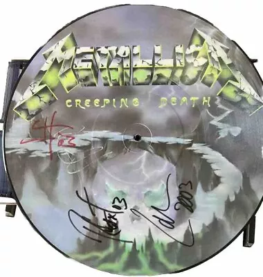 Metallica Creeping Death Vinyl Picture Signed 2003 • $599.99