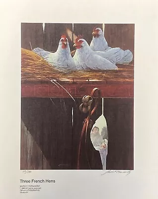 Mario Fernandez - Three French Hens • $50