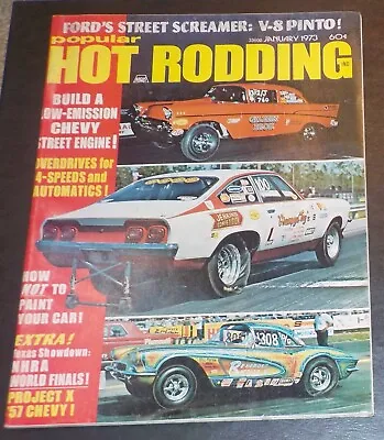 $14.99 • Buy Popular Hot Rodding MAGAZINE, Jan '73, V8 Pinto Screamer, Texas NHRA Finals BX4
