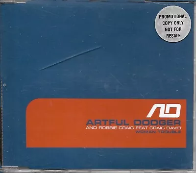 Artful Dodger-Woman Trouble-1-track DJ Promo CD Single Public Demand 2000 • $4.91