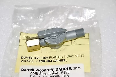 Dwyer A-310A Plastic 3-Way Vent Valve 1/8  NPT To 1/4  Metal Tubing 80 PSI New • $24.99