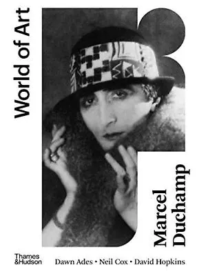 Marcel Duchamp: Second Edition: 0 (World Of Art) By Dawn Ades • $17