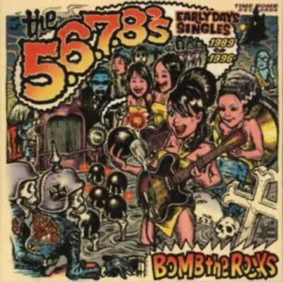 5678's Bomb The Rocks: Early Days Singles 1989 - 1996 Double LP Vinyl SNLP028 • $30.18