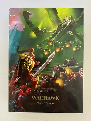 Warhammer 40k Horus Heresy Siege Of Terra Warhawk Hardback  • £60