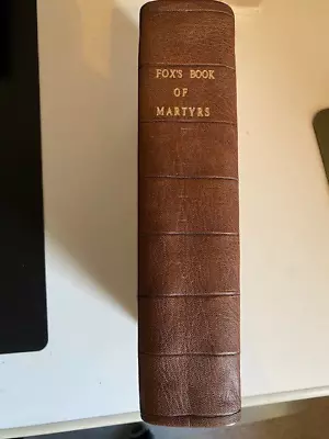 Christian Martyrdom By Reverend John Fox 1824 • $49.77