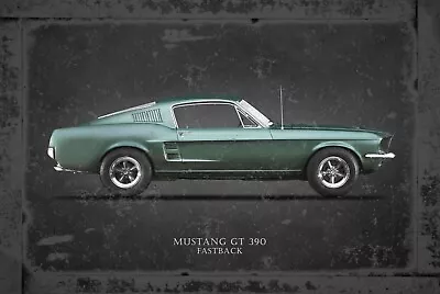 1968 Mustang GT Bullitt Rustic Vintage Sign Style Poster • $12.50