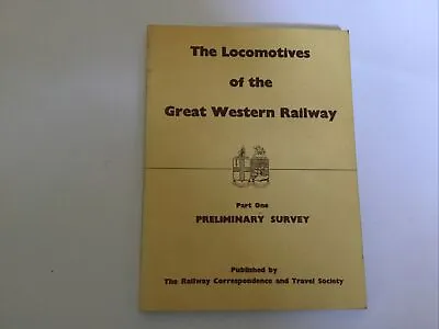 £5.49 • Buy Locomotives Of The Great Western Railway Part One Preliminary Survey I/C RCTS.