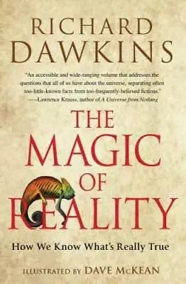 The Magic Of Reality: How We Know What's Really True - Paperback - GOOD • $3.94