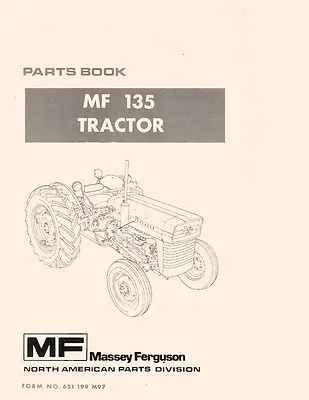 Massey Ferguson MF 135 Tractor Parts Book Manual  MF135 • $73.83