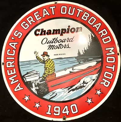 Vintage Art CHAMPION OUTBOARDS 1940 PORCELAIN ENAMEL SIGN Rare Advertising 30  • $199