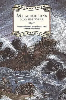 Mr. Midshipman Hornblower: 01 (Hornblower Saga (Paperback))-Forester C S-paperb • £4.19