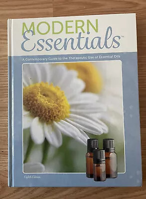 Modern Essentials Contemporary Guide To Therapeutic Use Of Essential Oils • $9.79