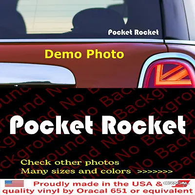 POCKET ROCKET Vinyl Decal Die Cut Sticker For Mini Cooper S Clubman FY143 • $9.99