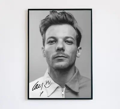 Louis Tomlinson One Direction Signed Poster Autograph Print A5 A4  • £5