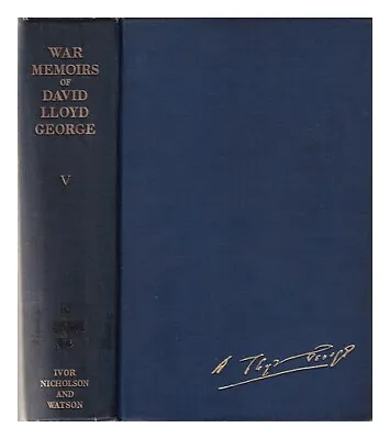 LLOYD GEORGE DAVID (1863-1945) War Memoirs Of David Lloyd George Volume 5 1936 • £41.40