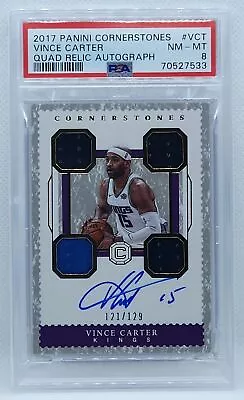 VINCE CARTER 2017 Cornerstones Auto Quad Jersey Autograph #121/129 PSA 8 Kings • $174.99