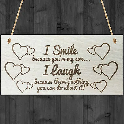 I Smile Because You're My Son Novelty Wooden Plaque Gift Sons Present Sign • £3.99