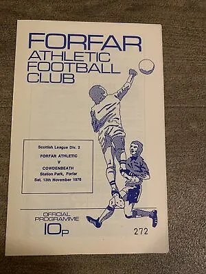 Scottish League Div 2 Forfar V Cowdenbeath 13.11.1976 • £0.99