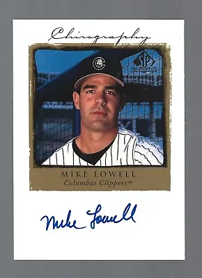 Mike Lowell AUTOGRAPH Columbus Clippers 1999 SP AUTO New York Yankees Baseball • $7.89