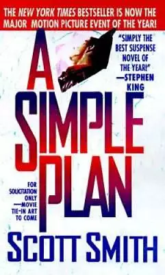 A Simple Plan - Mass Market Paperback By Smith Scott B. - GOOD • $3.72